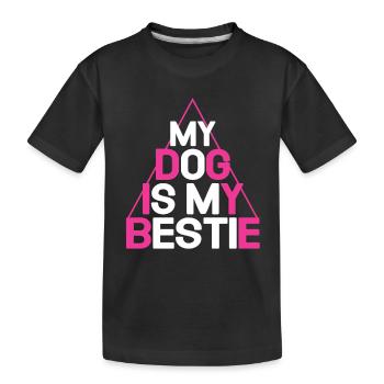 My Dog Is My Bestie - Kids' Premium Organic T-Shirt - black - Front