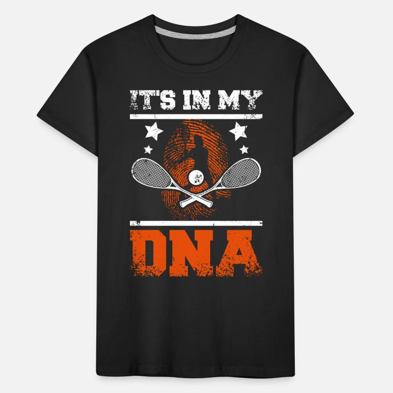 It's in my DNA for squash player Kinder Premium Bio T-Shirt