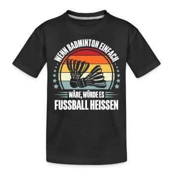 Badminton Federball - Kinder Premium Bio T-Shirt - Schwarz - Vorne