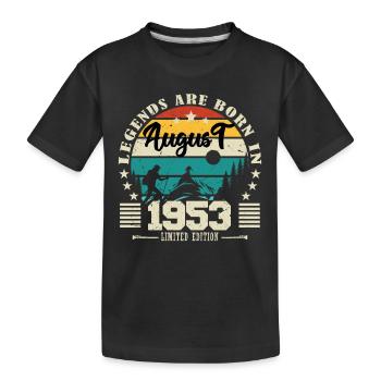 August 1953. Geburtstagsgeschenk August 1953. August - Kinder Premium Bio T-Shirt - Schwarz - Vorne