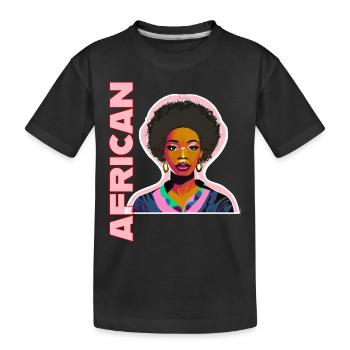 Schwarze Afrikanische Frau mit Schriftzug - Kinder Premium Bio T-Shirt - Schwarz - Vorne