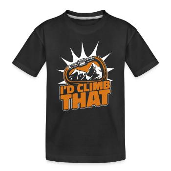 I'd Climb That Alpinklettern Sportklettern - Kinder Premium Bio T-Shirt - Schwarz - Vorne