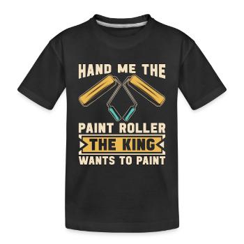 Painter Hand Me My Paint Roller The House Painter - Kinder Premium Bio T-Shirt - Schwarz - Vorne