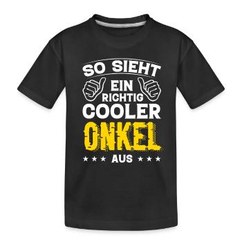 Onkel Onkel Geburtstag Onkel Sprüche Bester Onkel - Kinder Premium Bio T-Shirt - Schwarz - Vorne
