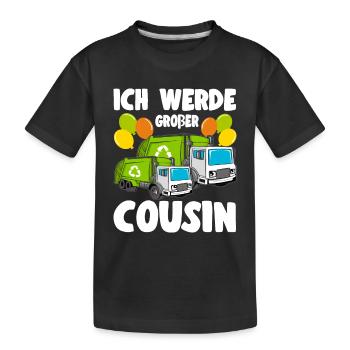 Müllabfuhr bald Großer Cousin Werde Großer Cousin - Kinder Premium Bio T-Shirt - Schwarz - Vorne