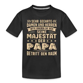 Papa Geburtstag Papa Sprüche Papa Geschenke - Kinder Premium Bio T-Shirt - Schwarz - Vorne