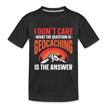 Geocaching Gift Geocacher Geocache - Kids' Premium Organic T-Shirt - black - Front
