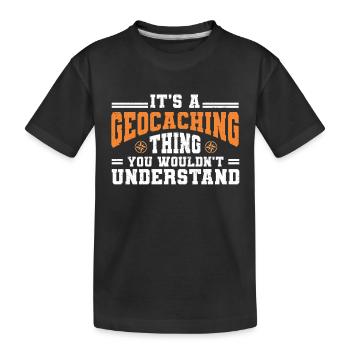Geocaching Gift Geocacher Geocache - Kids' Premium Organic T-Shirt - black - Front