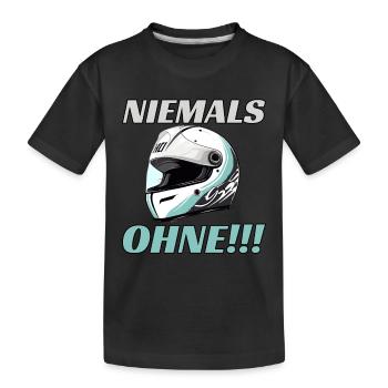 Niemals Ohne Motorradhelm Helm Sicherheit - Kinder Premium Bio T-Shirt - Schwarz - Vorne