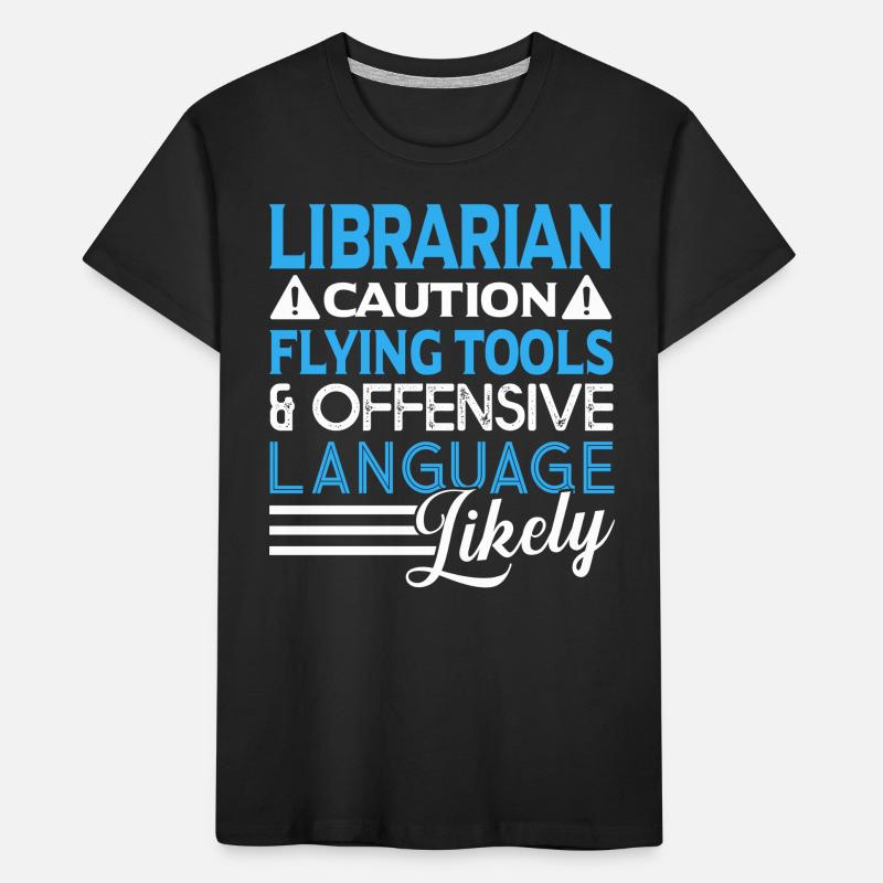 Librarian Caution Flying Tools Kids' Premium Organic T-Shirt