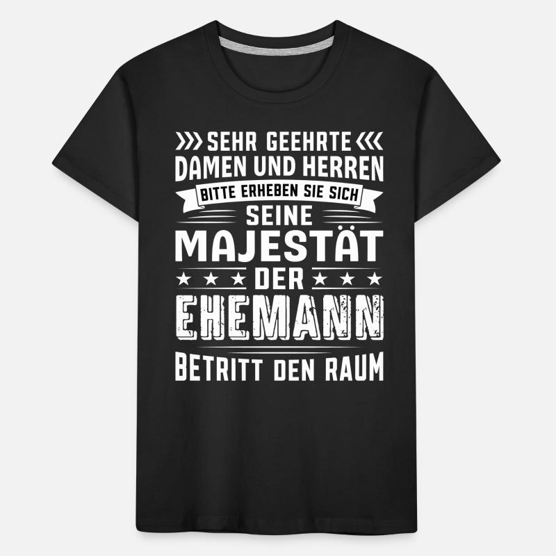Ehemann Geburtstag Ehemann Sprüche Ehemann Kinder Premium Bio T-Shirt