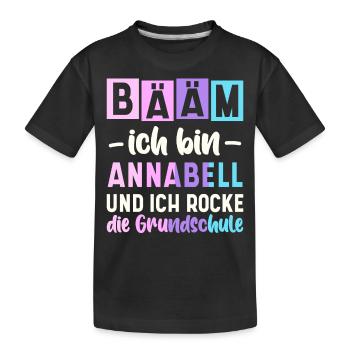 Name Annabell Geschenk Grundschule - Kinder Premium Bio T-Shirt - Schwarz - Vorne