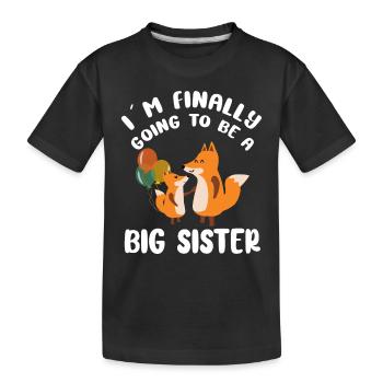 I´m Finally Going To Be A Big Sister - Kinder Premium Bio T-Shirt - Schwarz - Vorne