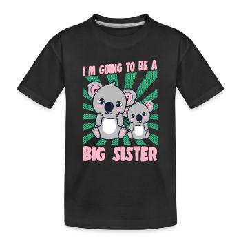 Going To Be A Big Sister Koala Promoted To Sister - Kinder Premium Bio T-Shirt - Schwarz - Vorne