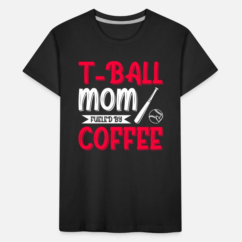 Teeball Tee Ball Tball Mom Kinder Premium Bio T-Shirt