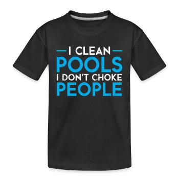 Nettoyage de piscine Travail Gardien de piscine - T-shirt bio Premium Enfant - noir - Devant