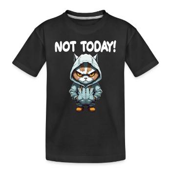 Not Today Katze Schlechte Laune - Kinder Premium Bio T-Shirt - Schwarz - Vorne