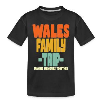 Wales Family Trip Holidays - Kids' Premium Organic T-Shirt - black - Front