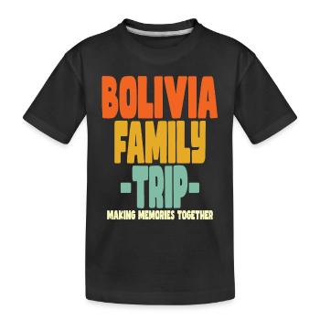Bolivia Family Trip Holidays - Kids' Premium Organic T-Shirt - black - Front