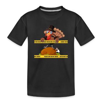 Thanksgiving Turkey Police Line Do Not Cross - Kids' Premium Organic T-Shirt - black - Front