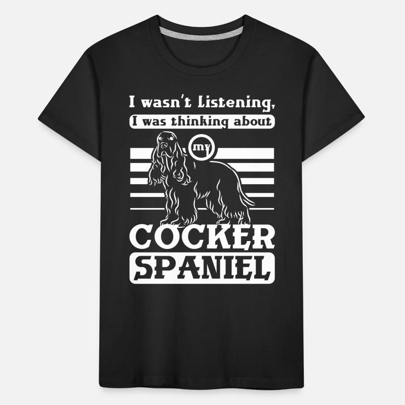 I was thinking about my cocker spaniel Kinder Premium Bio T-Shirt