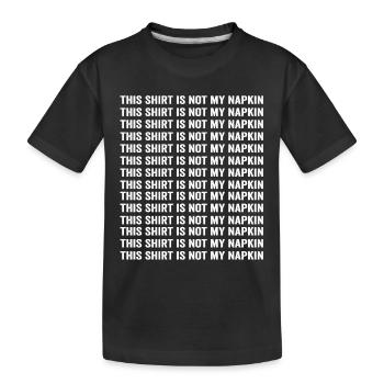 Nouvelle maman papa cette chemise n’est pas ma serviette en désordre - T-shirt bio Premium Enfant - noir - Devant