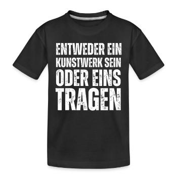 Entweder ein Kunstwerk Sein Nageldesignerin - Kinder Premium Bio T-Shirt - Schwarz - Vorne
