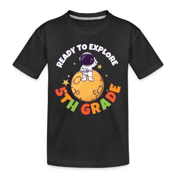 Journée de la rentrée scolaire prête à explorer la 5e année - T-shirt bio Premium Enfant - noir - Devant