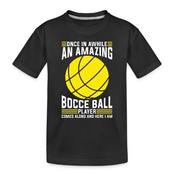 Balle de pétanque de temps en temps Un sport de balle incroyable - T-shirt bio Premium Enfant - noir - Devant