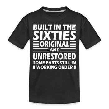 Built sixties original 50th birthday - Kids' Premium Organic T-Shirt - black - Front