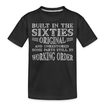 Built sixties original 50th birthday - Kids' Premium Organic T-Shirt - black - Front