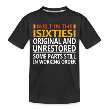 Built sixties original 50th birthday - Kids' Premium Organic T-Shirt - black - Front
