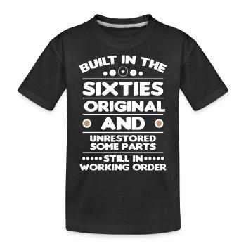 Built sixties original 50th birthday - Kids' Premium Organic T-Shirt - black - Front