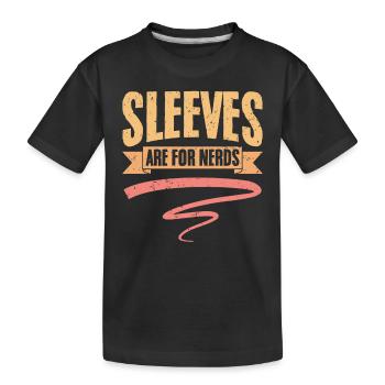 Retro Sleeves Are For Nerds Weightlifting Humor - Kids' Premium Organic T-Shirt - black - Front