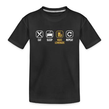 Manger dormir Faire de la limonade Répéter la limonade - T-shirt bio Premium Enfant - noir - Devant