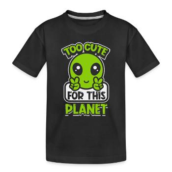 Trop mignon pour cette conspiration de la planète - T-shirt bio Premium Enfant - noir - Devant