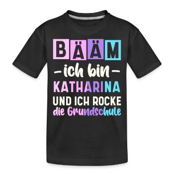 Name Katharina Geschenk Grundschule - Kinder Premium Bio T-Shirt - Schwarz - Vorne