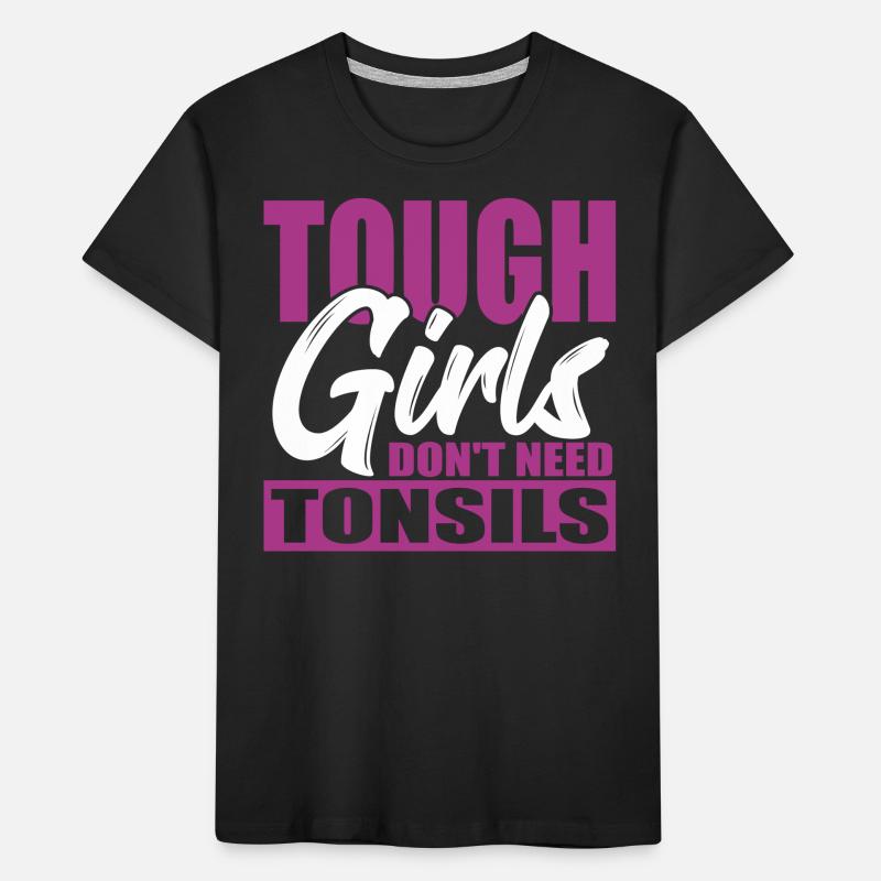 Überlebende der Tonsillitis: Harte Mädchen Kinder Premium Bio T-Shirt