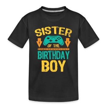 Sis Soeur De L’Idée Cadeau Jeu Anniversaire Garçon - T-shirt bio Premium Enfant - noir - Devant