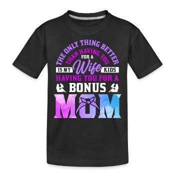 Stiefmutter Muttertag Stiefmama Mutter - Kinder Premium Bio T-Shirt - Schwarz - Vorne