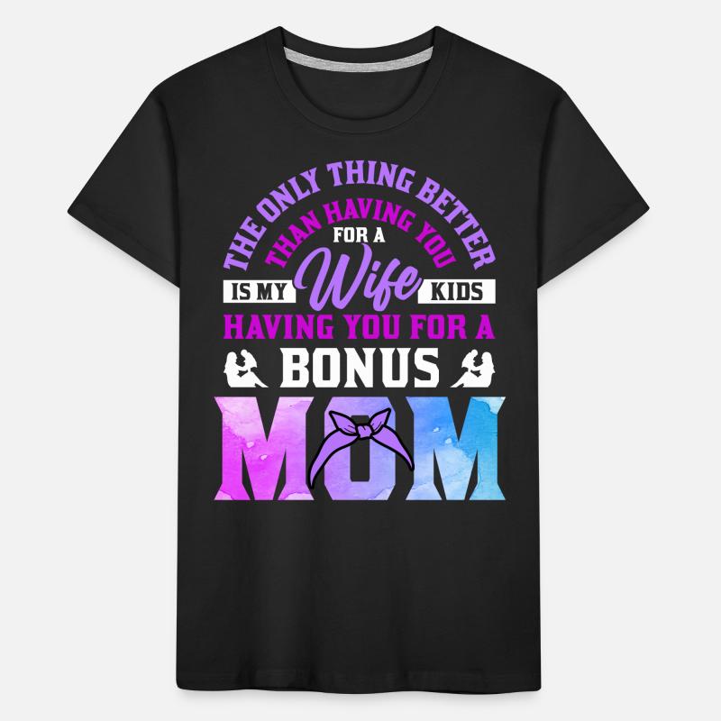 Stiefmutter Muttertag Stiefmama Mutter Kinder Premium Bio T-Shirt