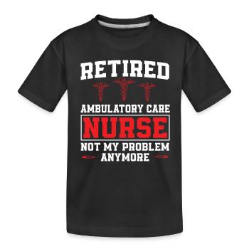 Infirmière ambulatoire à la retraite - T-shirt bio Premium Enfant - noir - Devant