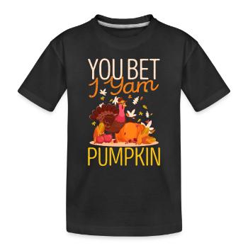 Vous pariez I Yam Pumpkin Drôle Dîner de Thanksgiving - T-shirt bio Premium Enfant - noir - Devant