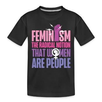 Feminist Feminism The Radical - Kids' Premium Organic T-Shirt - black - Front