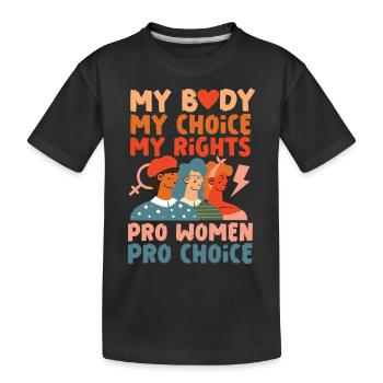 Féministe Mon corps Mon choix Mon - T-shirt bio Premium Enfant - noir - Devant