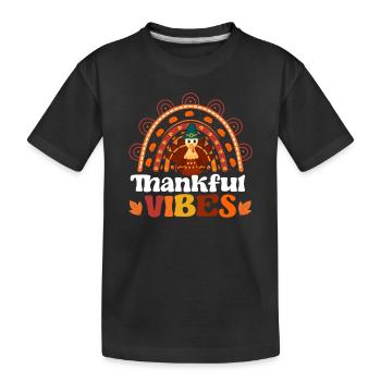 Thankful Vibes Lustige Thanksgiving Abendessen - Kinder Premium Bio T-Shirt - Schwarz - Vorne