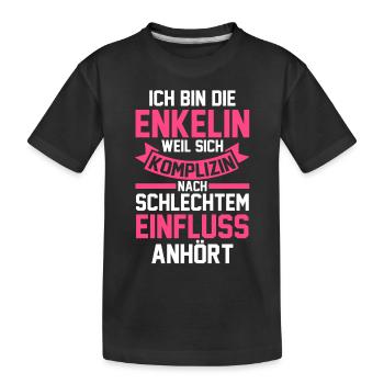 Enkelin - Kinder Premium Bio T-Shirt - Schwarz - Vorne