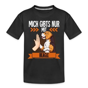 Mich Gibts Nur Mit Beagle - Kinder Premium Bio T-Shirt - Schwarz - Vorne