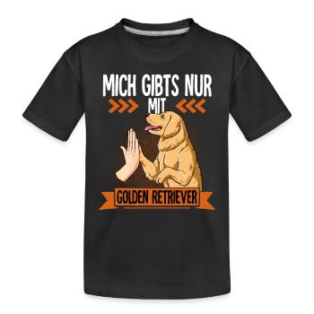 Mich Gibts Nur Mit Golden Retriever - Kinder Premium Bio T-Shirt - Schwarz - Vorne