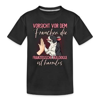 Vorsicht vor dem Frauchen Französische Bulldogge - Kinder Premium Bio T-Shirt - Schwarz - Vorne